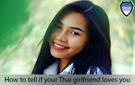 How to tell if your Thai girlfriend loves you